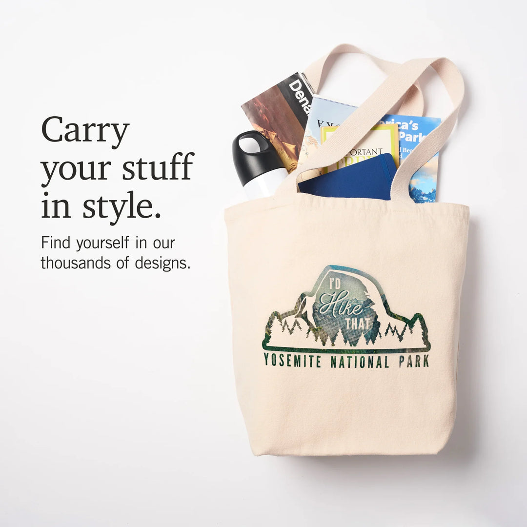 Yosemite National Park, California, I'd Hike That,, Tote Bag