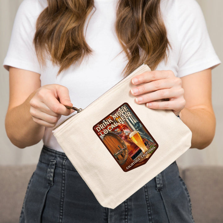 Calistoga, California, Drink More Local Beer,, Organic Cotton Zipper Pouch, Go Bag Totes Lantern Press 