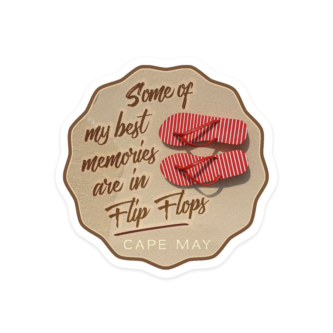 Cape May, New Jersey, Best Memories in Flip Flops, Contour, Vinyl Sticker Sticker Lantern Press 