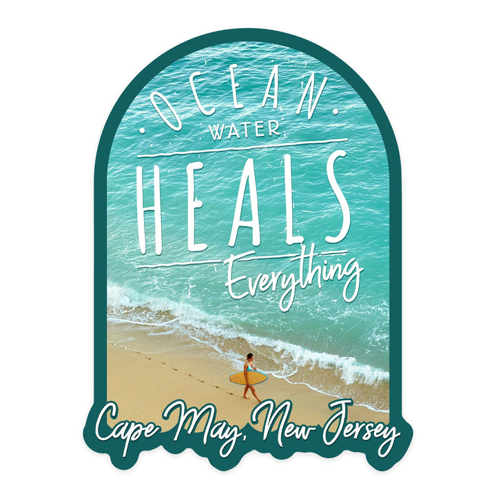 Cape May, New Jersey, Ocean Water Heals Everything, Surfer on Beach, Contour, Vinyl Sticker Sticker Lantern Press 