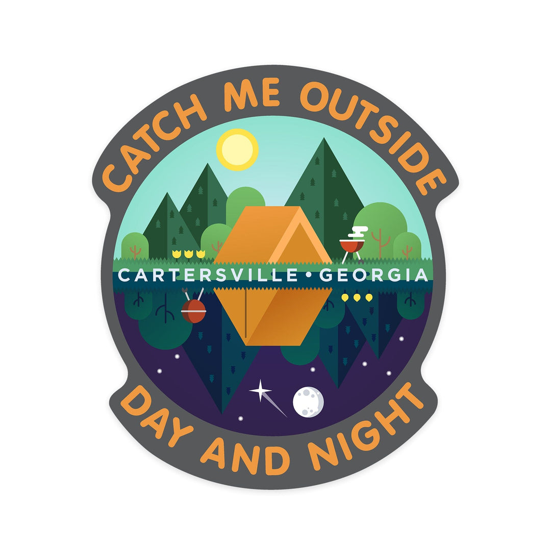 Cartersville, Georgia, Catch me Outside Day and Night, Contour, Vinyl Sticker Sticker Lantern Press 