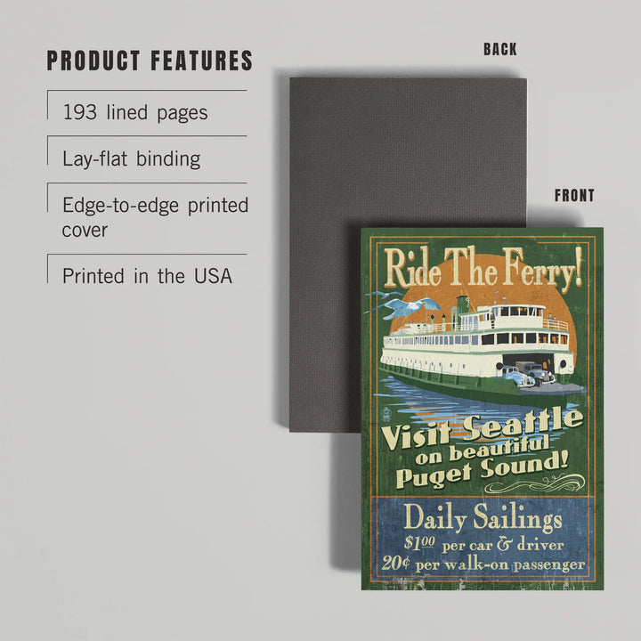Lined 6x9 Journal, Seattle, Washington, Ferry Vintage Sign, Lay Flat, 193 Pages, FSC paper