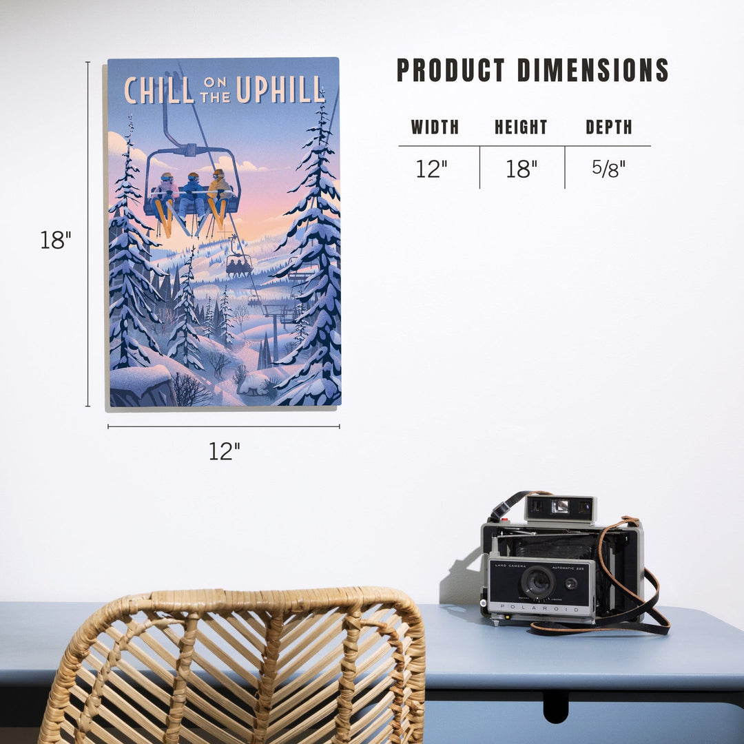 Chill on the Uphill, Ski Lift, Wood Signs and Postcards Wood Lantern Press 