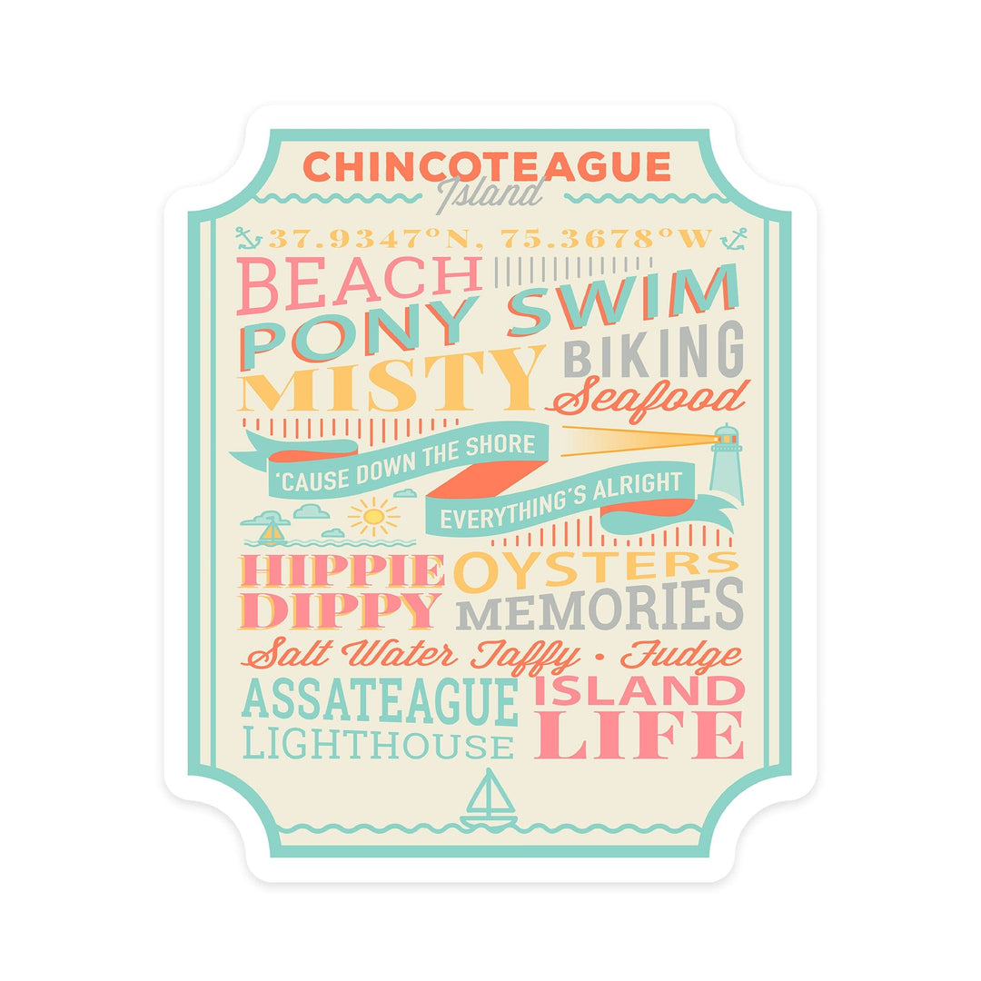 Chincoteague, Virginia, Typography, Contour, Vinyl Sticker Sticker Lantern Press 