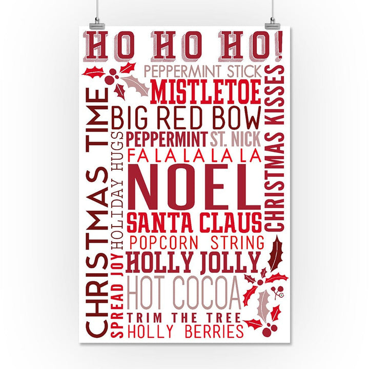 Christmas, Ho Ho Ho, Typography, Art & Giclee Prints Art Lantern Press 16 x 24 Giclee Print 