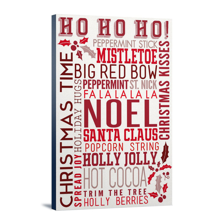 Christmas, Ho Ho Ho, Typography, Lantern Press Artwork, Stretched Canvas Canvas Lantern Press 