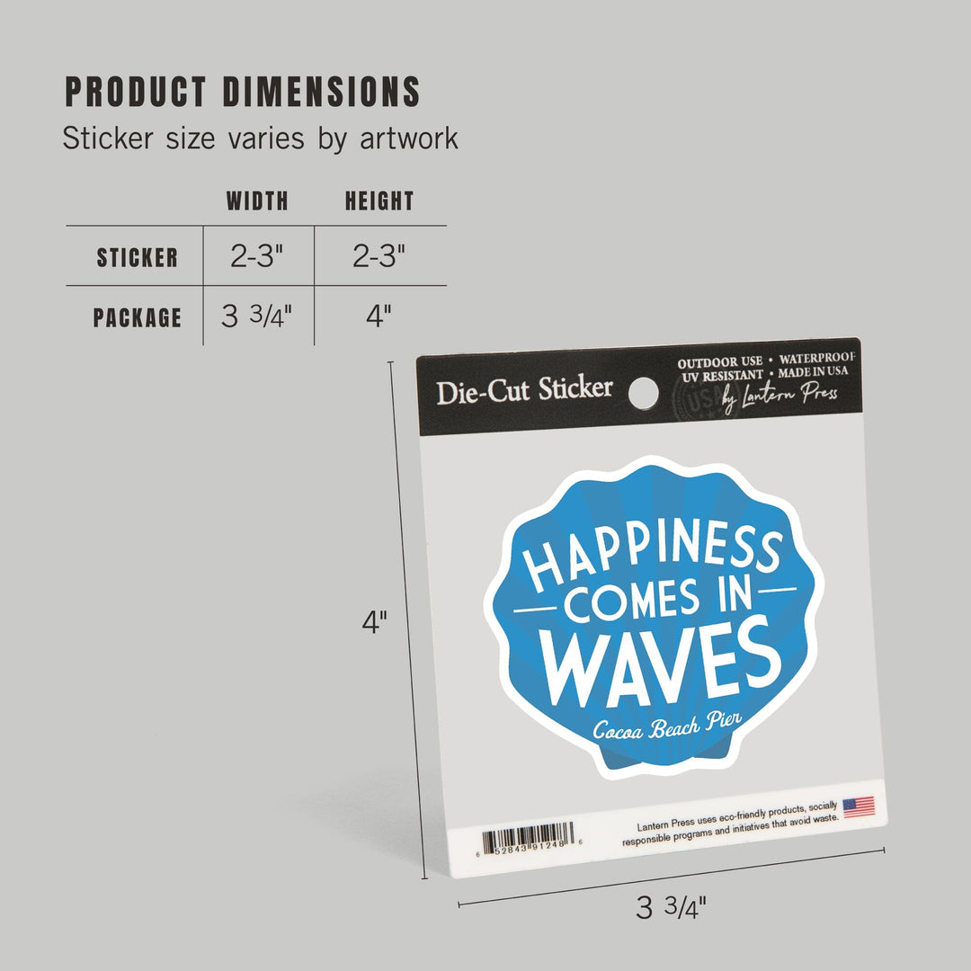 Cocoa Beach Pier, Florida, Happiness Comes in Waves, Simply Said, Contour, Vinyl Sticker Sticker Lantern Press 