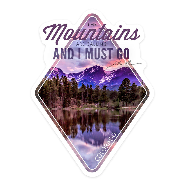 Colorado, The Mountains Are Calling, John Muir, Sunset and Lake, Contour, Vinyl Sticker - Lantern Press