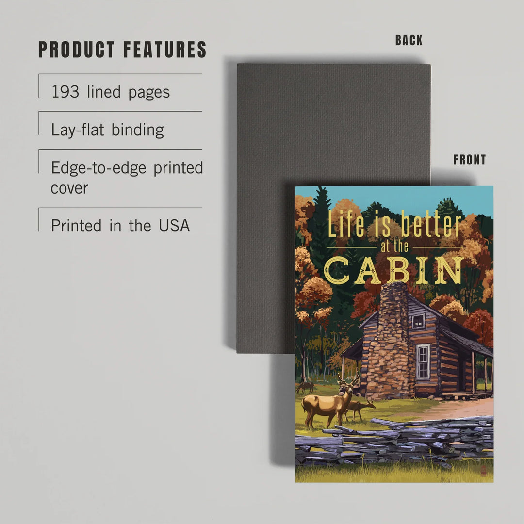 Lined 6x9 Journal, Life is Better at the Cabin, National Park WPA Sentiment, Lay Flat, 193 Pages, FSC paper