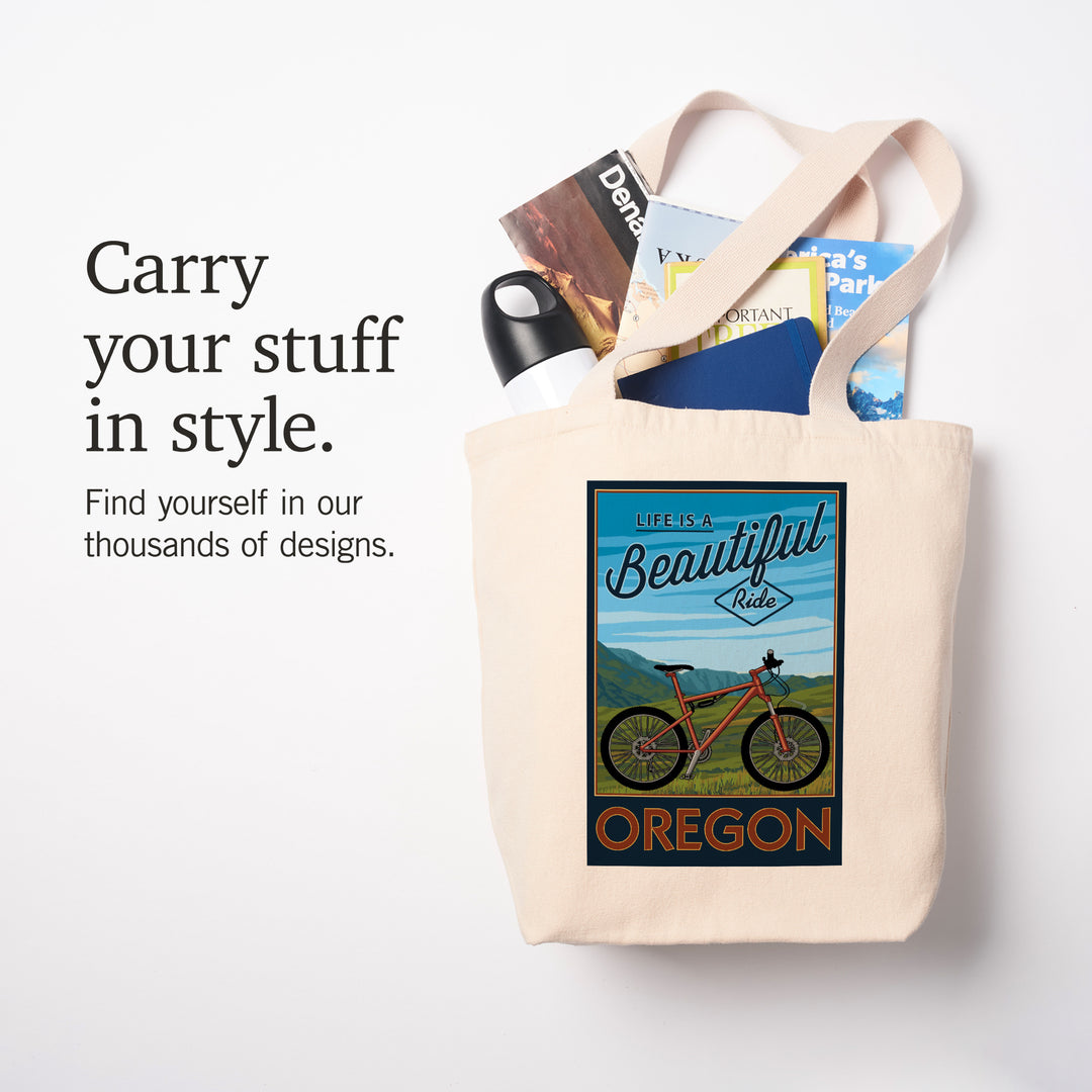 Oregon, Life is a Beautiful Ride, Mountain Bike Scene, Lantern Press Artwork, Tote Bag