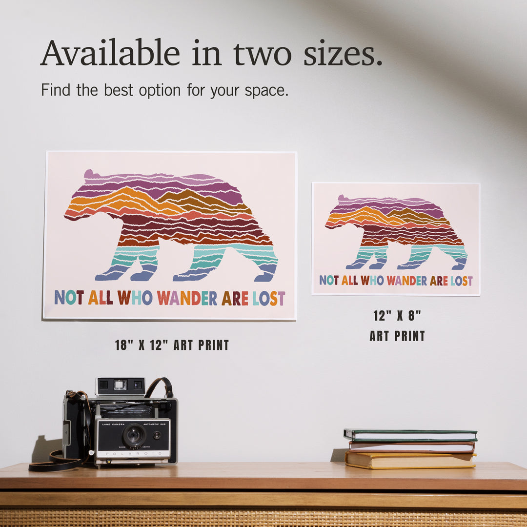Wander More Collection, Not All Who Wander Are Lost, Bear, Art & Giclee Prints
