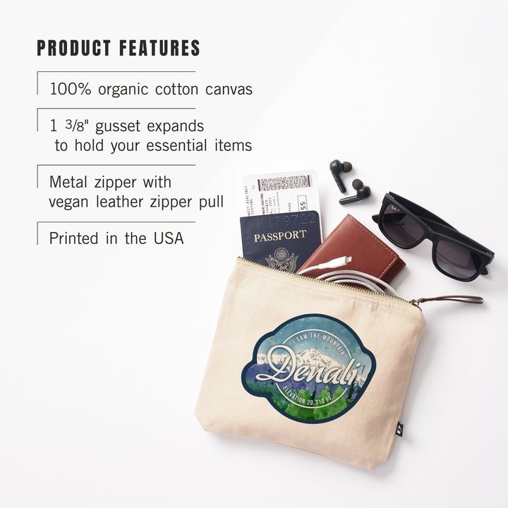 Denali National Park, Alaska, I Saw the Mountain Badge, Organic Cotton Zipper Pouch, Go Bag Go Bag Lantern Press 