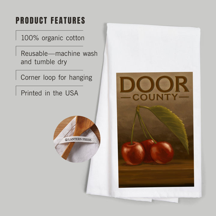 Door County, Wisconsin, Cherries, Oil Painting, Organic Cotton Kitchen Tea Towels Kitchen Lantern Press 