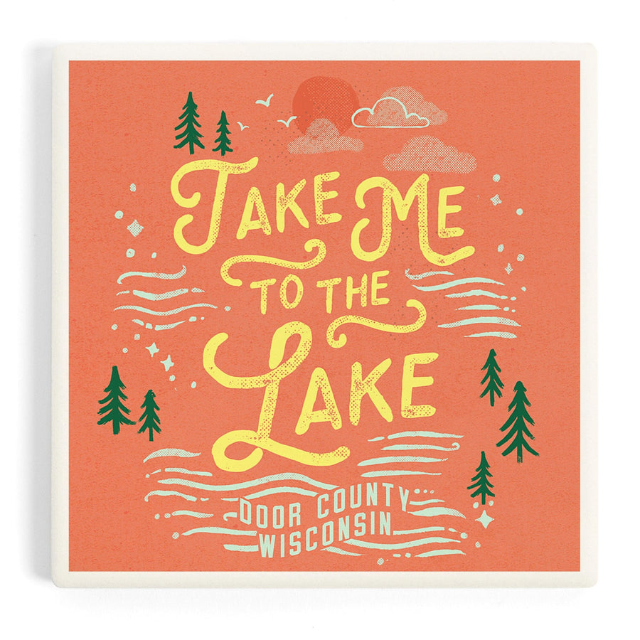 Door County, Wisconsin, Lake Life Series, Take Me to The Lake, Coasters Coasters Lantern Press 