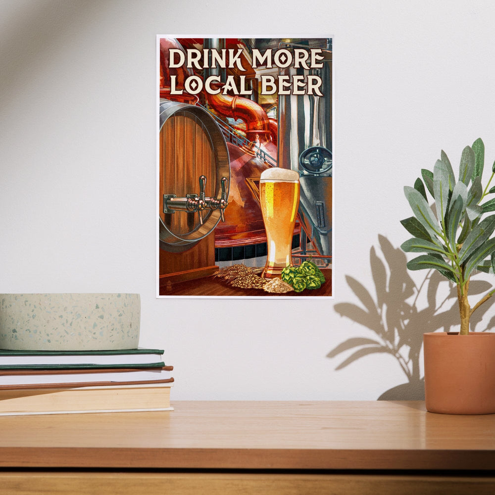 Drink More Local Beer, Brewery Scene, Art & Giclee Prints Art Lantern Press 