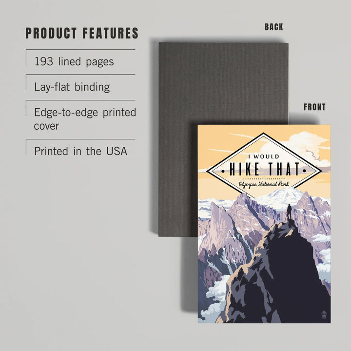 Lined 6x9 Journal, I Would Hike That, Olympic National Park, Washington, Mountain Peaks, Lay Flat, 193 Pages, FSC paper