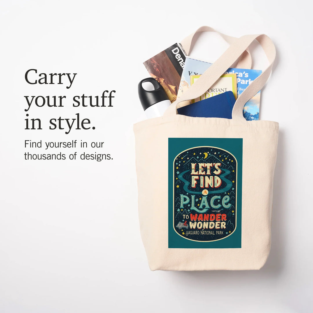 Saguaro National Park, Arizona, Find A Place To Wander and Wonder,, Tote Bag