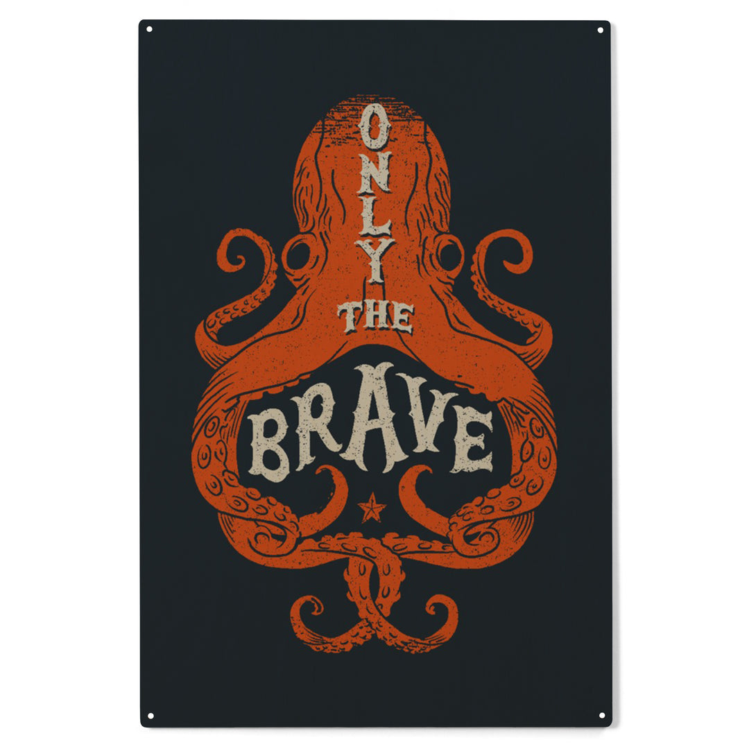 Sailor's Pride Collection, Octopus, Only The Brave, Wood Sign and Postcards