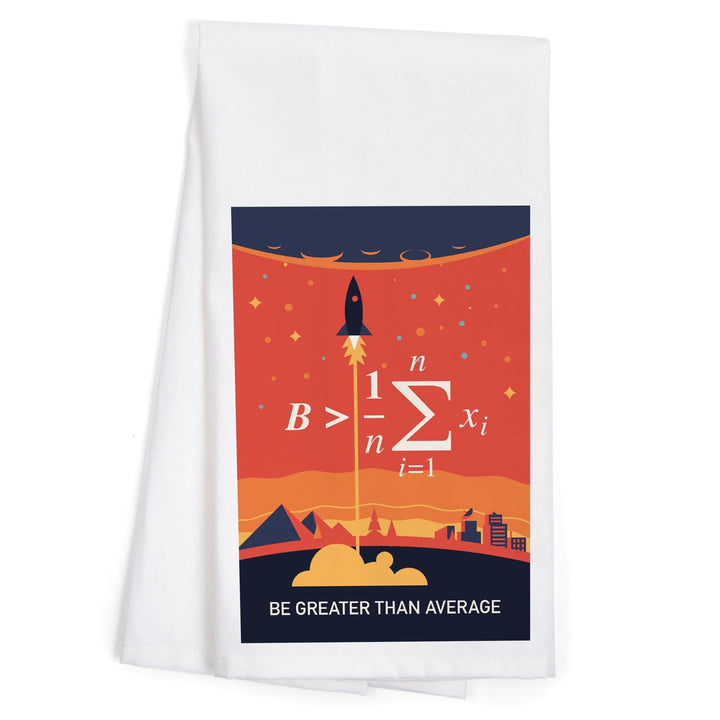 Equations and Emojis Collection, Rocket, Be Greater Than Average, Organic Cotton Kitchen Tea Towels Kitchen Lantern Press 
