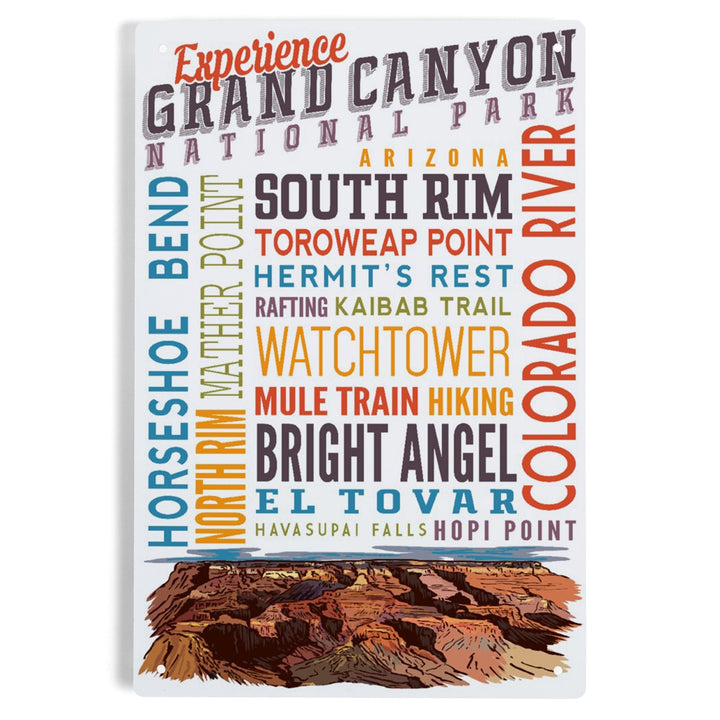 Experience Grand Canyon National Park, Arizona, Metal Signs Metal Lantern Press 