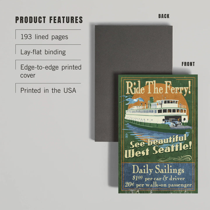 Lined 6x9 Journal, West Seattle, Ferry Vintage Sign, Lay Flat, 193 Pages, FSC paper