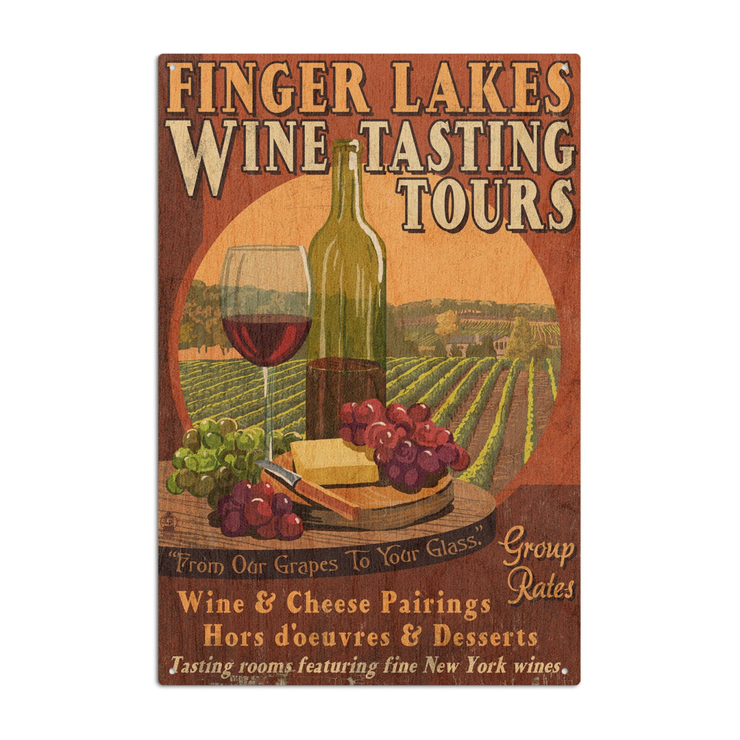 Finger Lakes, New York, Wine Tasting Vintage Sign, Lantern Press Artwork, Wood Signs and Postcards Wood Lantern Press 6x9 Wood Sign 