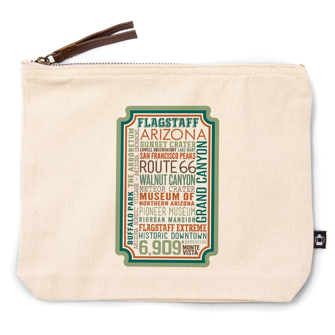 Flagstaff, Arizona, Typography,, Organic Cotton Zipper Pouch, Go Bag Go Bag Lantern Press 