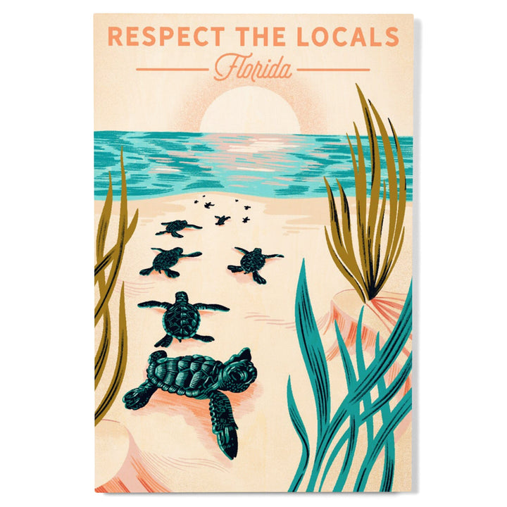 Florida, Courageous Explorer Collection, Turtle, Respect the Locals, Wood Signs and Postcards - Lantern Press