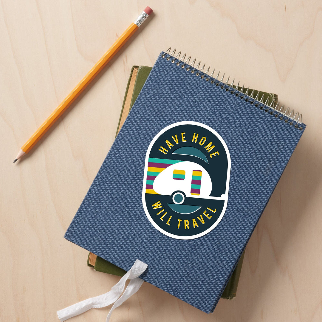 Game For Adventure Series, Have Home Will Travel, Vinyl Sticker Sticker Lantern Press 