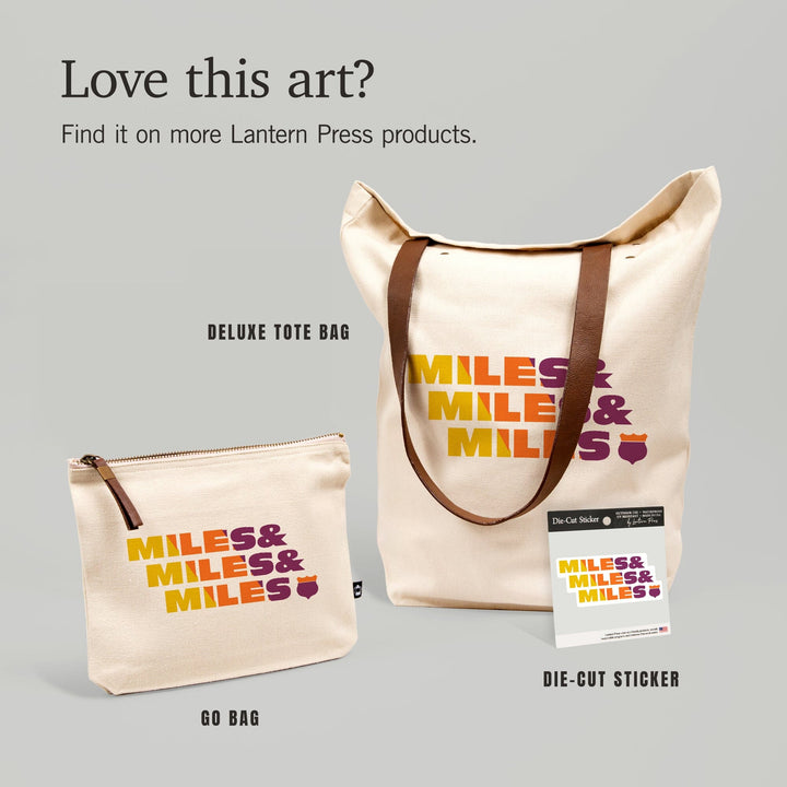 Game For Adventure Series, Miles and Miles, Vinyl Sticker Sticker Lantern Press 