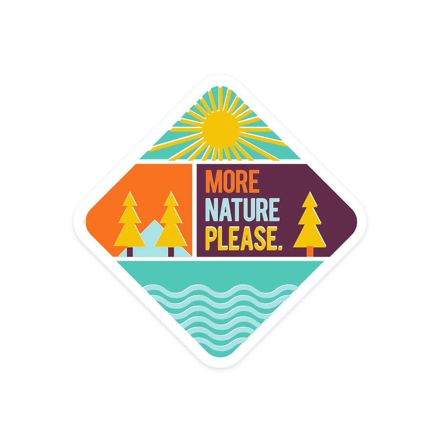 Game For Adventure Series, More Nature Please, Vinyl Sticker Sticker Lantern Press 