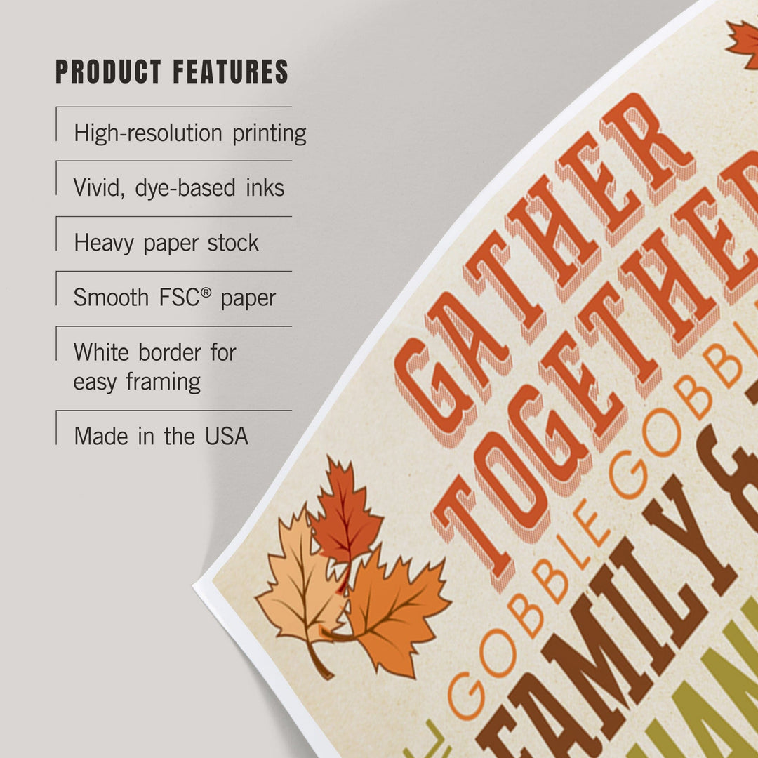 Gather Together, Thanksgiving Typography with Turkey, Art & Giclee Prints Art Lantern Press 