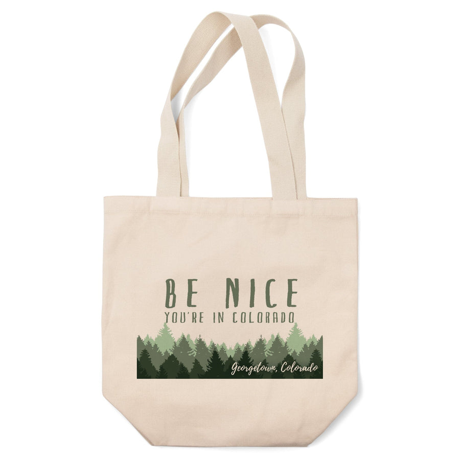 Georgetown, Colorado, Be Nice You're in Colorado, Pine Trees, Lantern Press Artwork, Tote Bag Totes Lantern Press 
