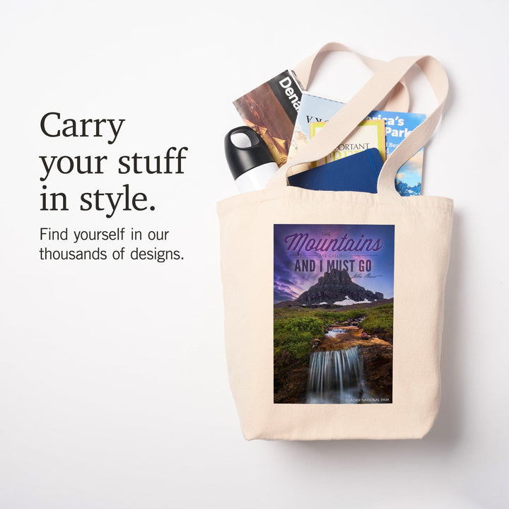 Glacier National Park, Montana, The Mountains are Calling, Tote Bag Totes Lantern Press 