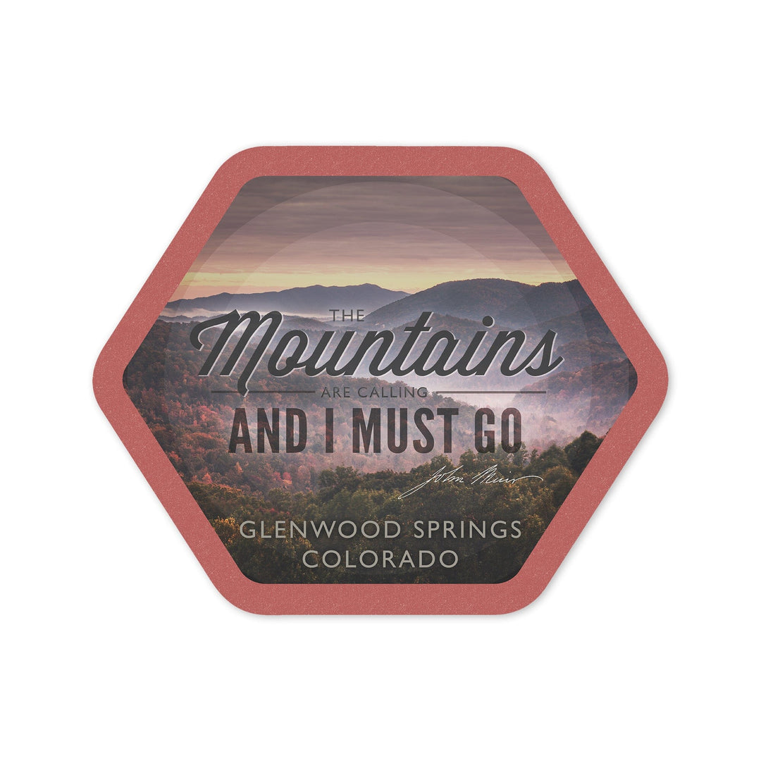 Glenwood Springs, Colorado, The Mountains Are Calling, John Muir, Contour, Vinyl Sticker Sticker Lantern Press 