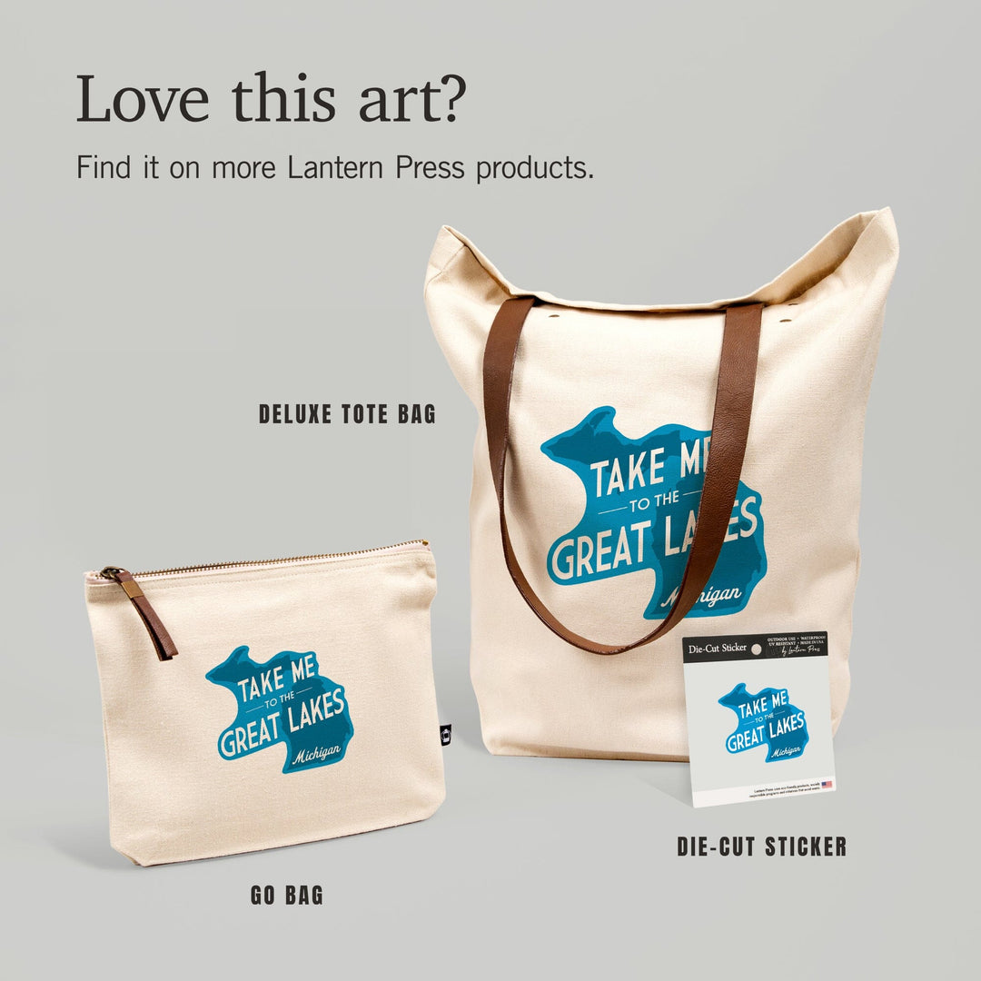 Great Lakes, Michigan, Take Me to the Great Lakes, Simply Said, Contour, Vinyl Sticker - Lantern Press
