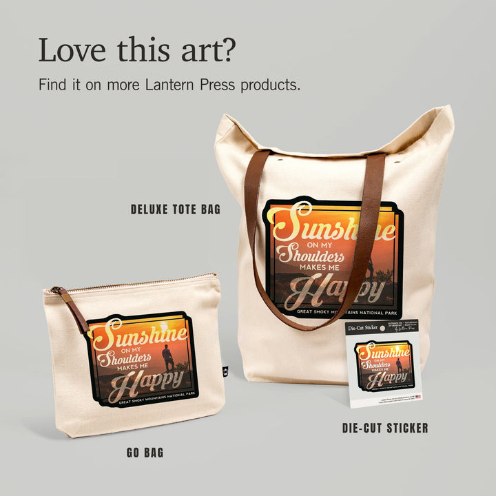 Great Smoky Mountains National Park, Tennessee, Sunshine Quote and Hiker, Photo, Organic Cotton Zipper Pouch, Go Bag Go Bag Lantern Press 