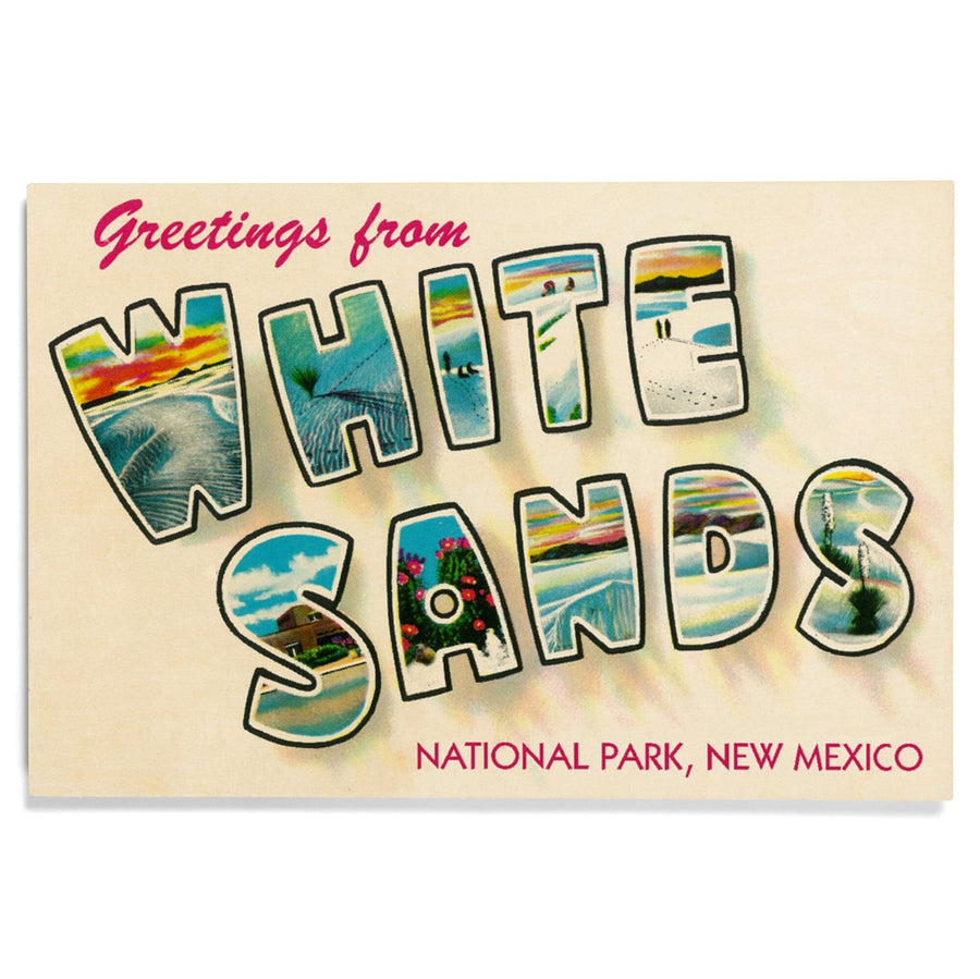Greetings from White Sands National Park, New Mexico, Wood Signs and Postcards Wood Lantern Press 