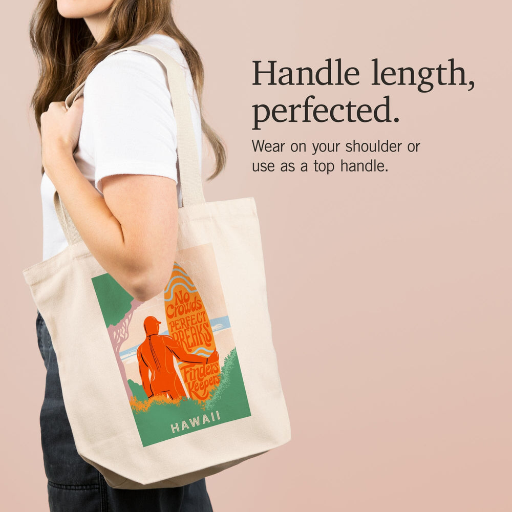 Hawaii, Secret Surf Spot, Surfer at the Beach, No Crowds, Perfect Breaks, Finders Keepers, Tote Bag Totes Lantern Press 