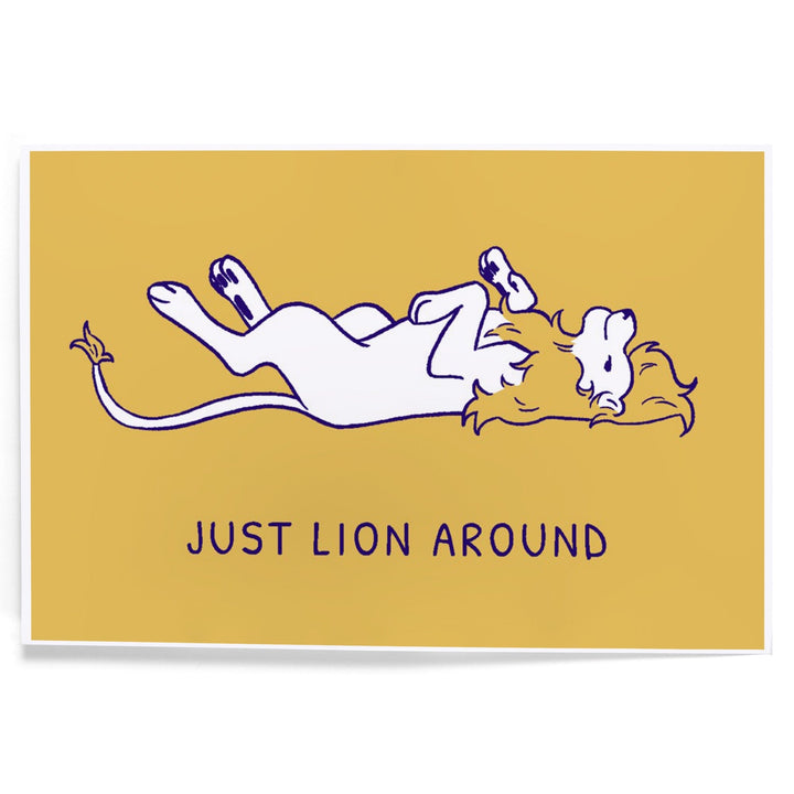 Humorous Animals Collection, Lion, Just Lion Around, Art & Giclee Prints Art Lantern Press 