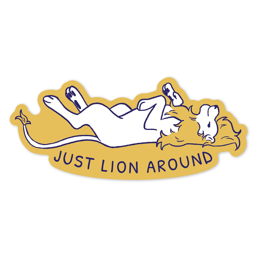 Humorous Animals Collection, Lion, Just Lion Around, Contour, Vinyl Sticker Sticker Lantern Press 