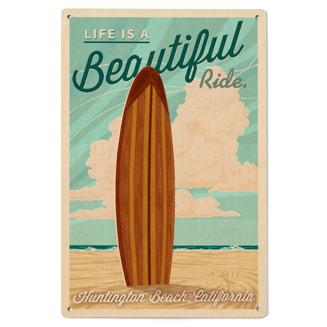 Huntington Beach, California, Letterpress, Life is a Beautiful Ride, Lantern Press Artwork, Wood Signs and Postcards Wood Lantern Press 