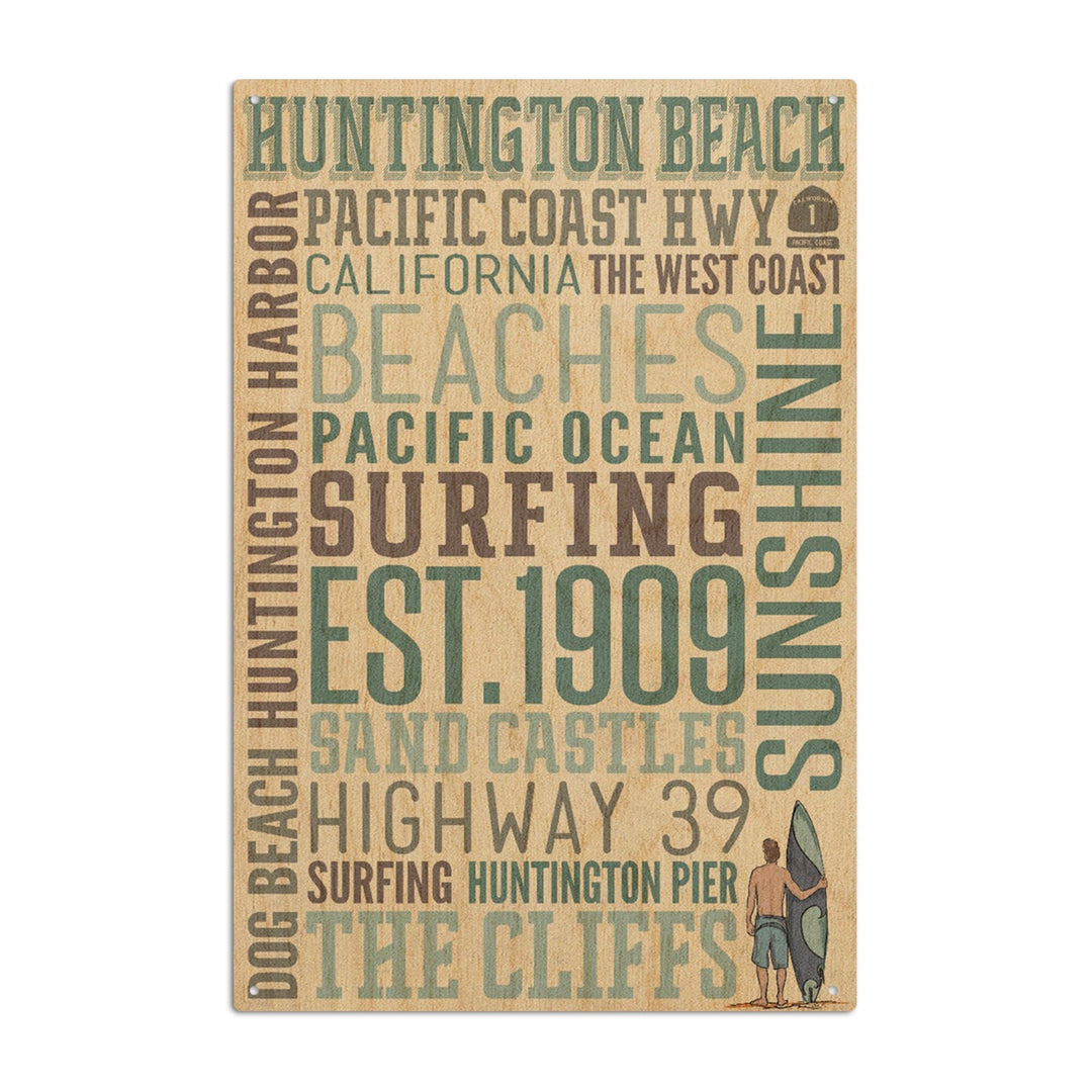 Huntington Beach, California, Typography, Lantern Press Artwork, Wood Signs and Postcards Wood Lantern Press 10 x 15 Wood Sign 