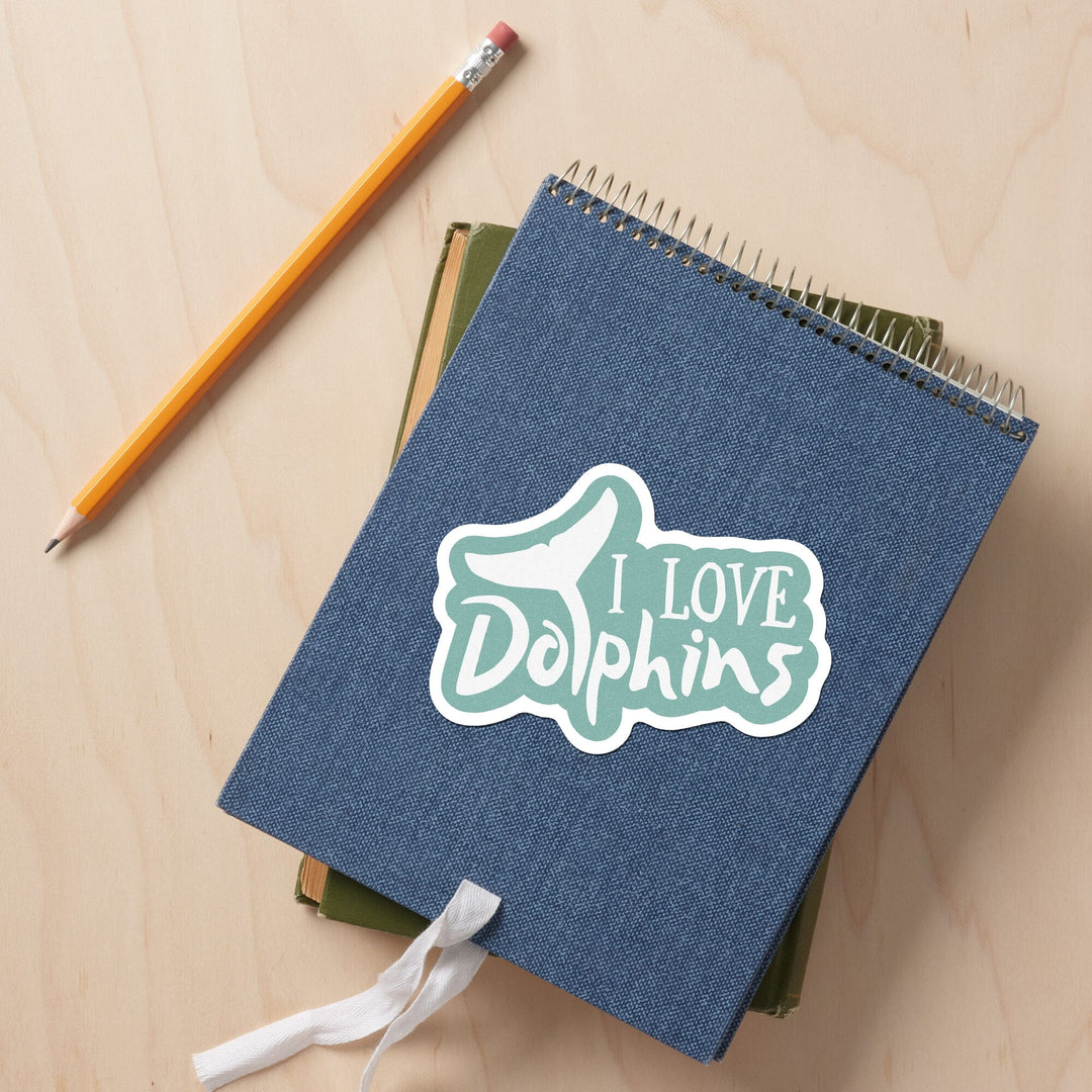 I Love Dolphins, Contour, Vinyl Sticker - Lantern Press