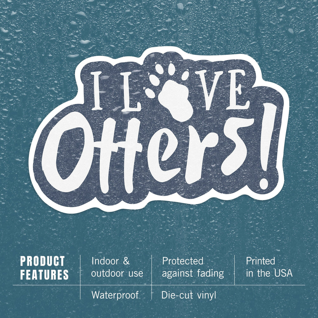 I love Otters, Contour, Vinyl Sticker - Lantern Press