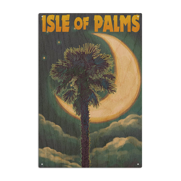 Isle of Palms, South Carolina, Palmetto Moon & Palm, Lantern Press Artwork, Wood Signs and Postcards Wood Lantern Press 10 x 15 Wood Sign 