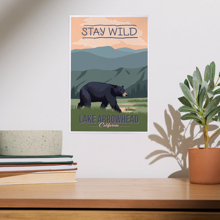 Lake Arrowhead, California, Stay Wild, Bear and Mountains, Art & Giclee Prints - Lantern Press