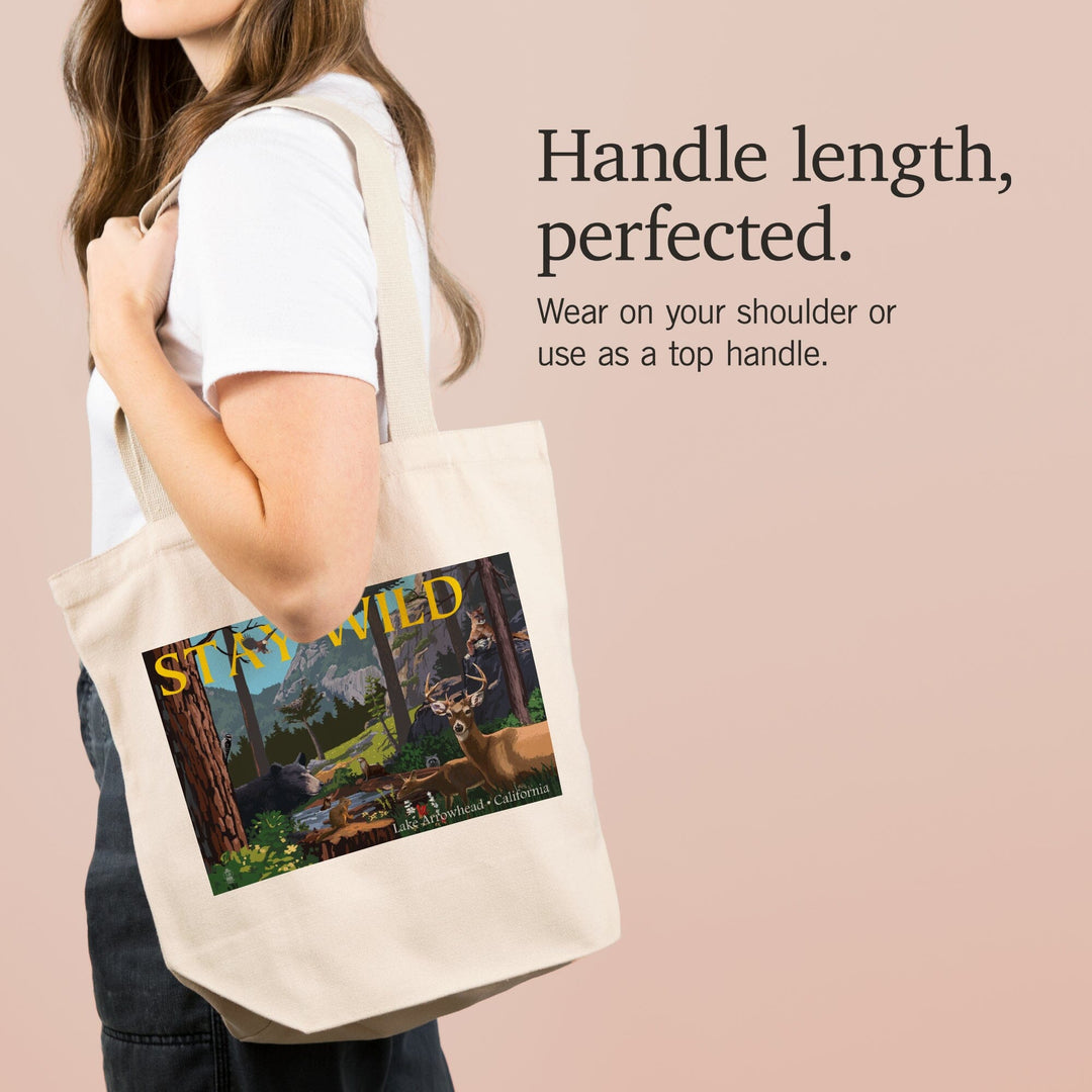 Lake Arrowhead, California, Stay Wild, National Park WPA Sentiment, Tote Bag Totes Lantern Press 