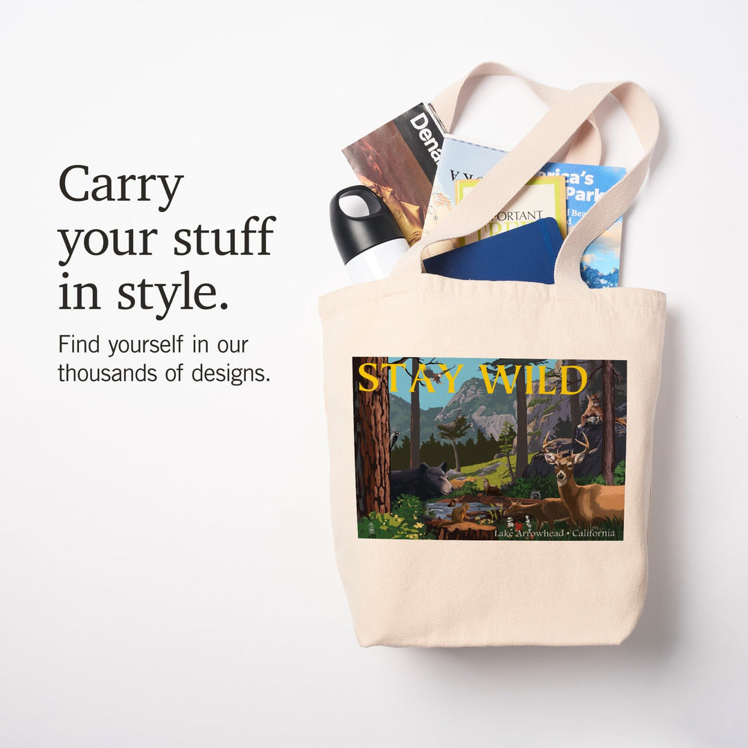 Lake Arrowhead, California, Stay Wild, National Park WPA Sentiment, Tote Bag Totes Lantern Press 