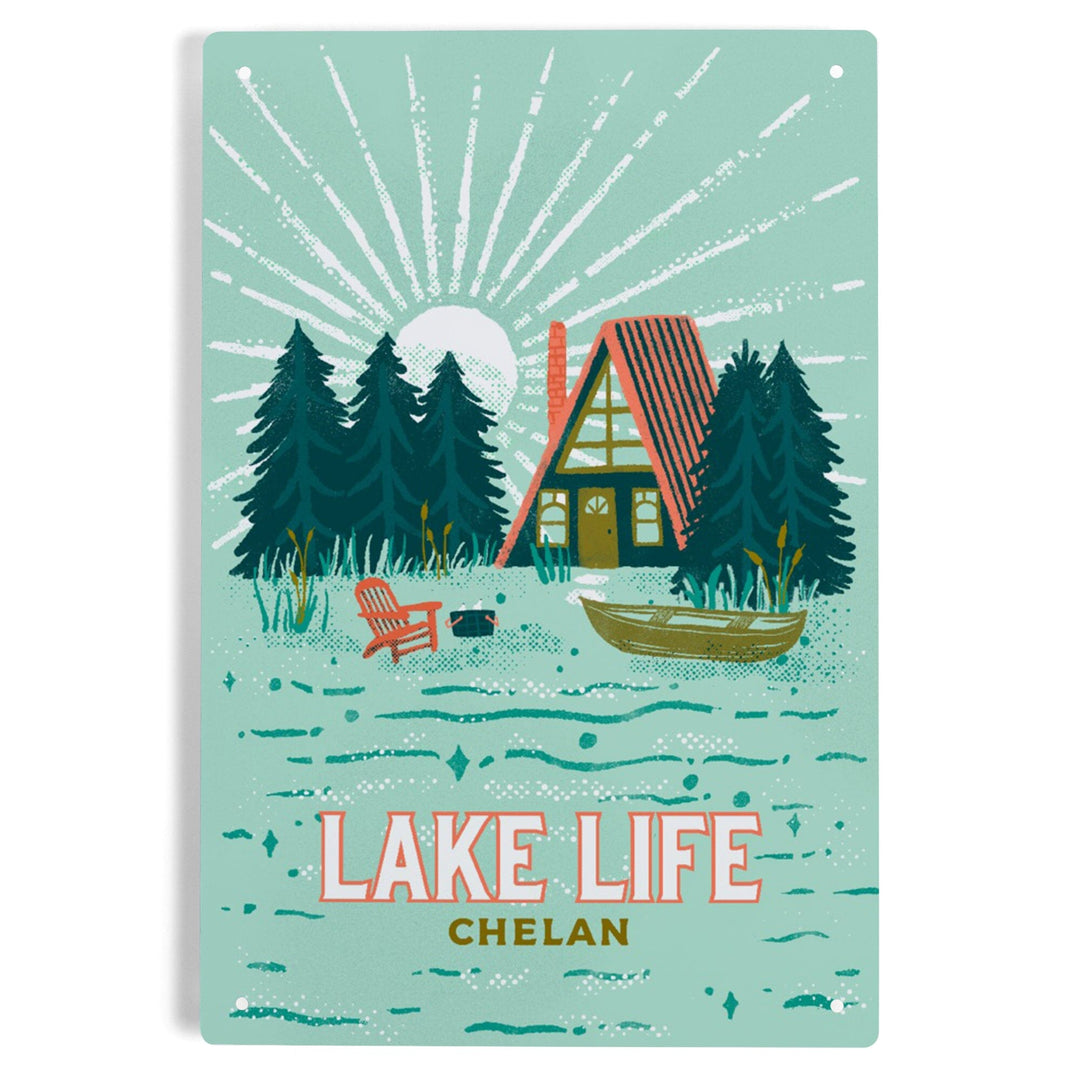 Lake Chelan, Washington, Lake Life Series, Lake Life, Metal Signs Metal Lantern Press 